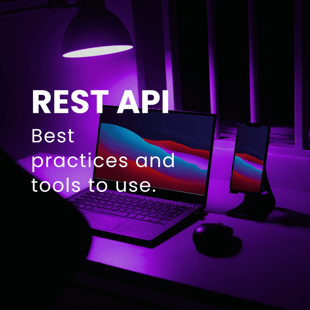 Best Practices for Implementing and Designing a REST API